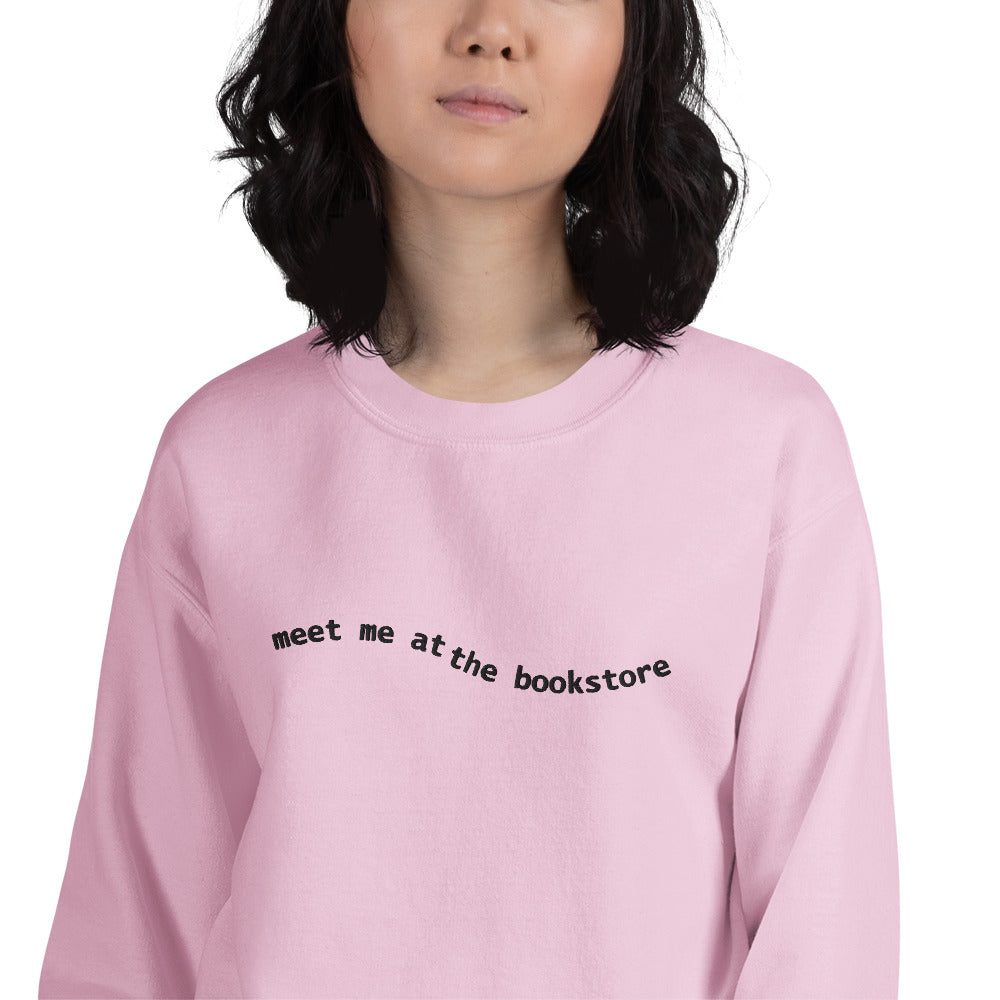 Meet Me At The Bookstore Unisex Sweatshirt