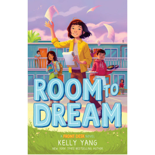 Room to Dream by Kelly Yang (Paperback)